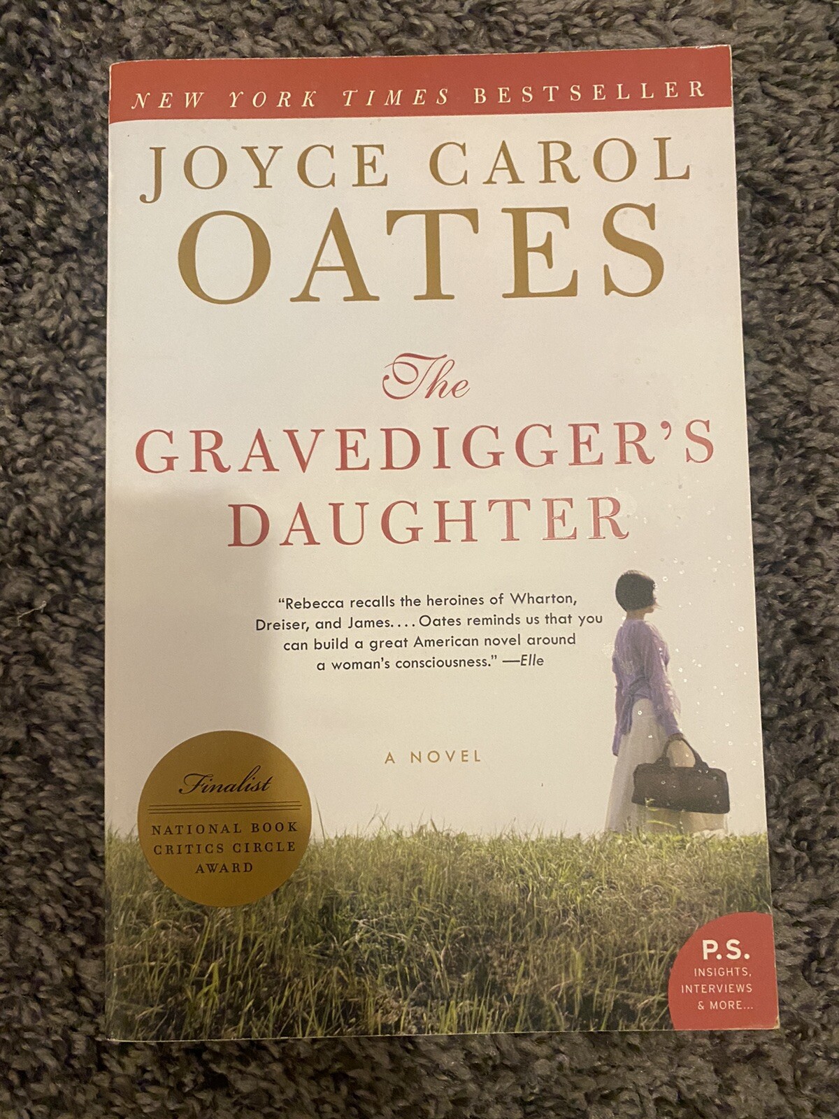 P. S. Ser.: The Gravedigger’s Daughter : A Novel by Joyce Carol Oates (2008,…