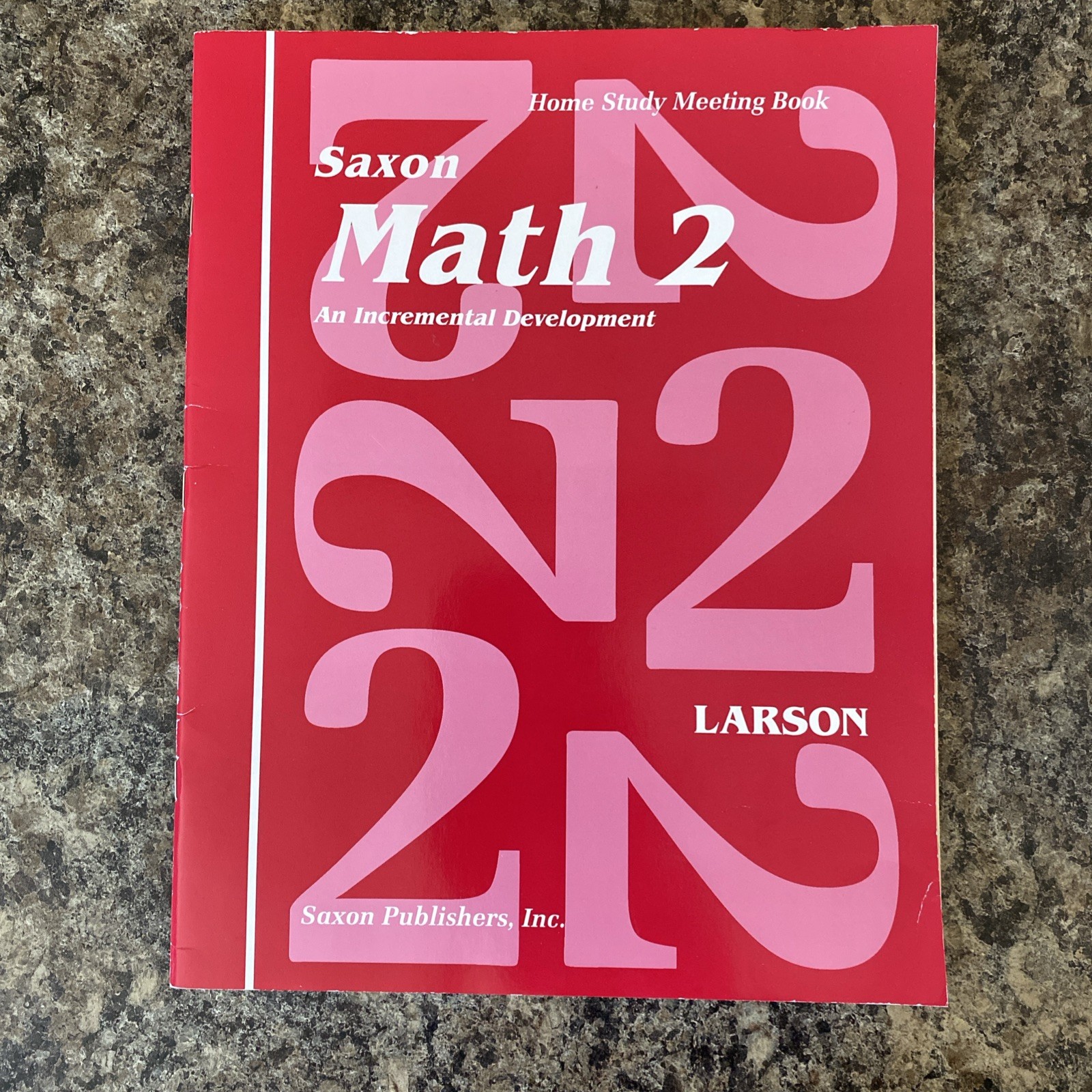 Saxon Math 2 Homeschool Home Study Student Meeting Book. Unused Copy