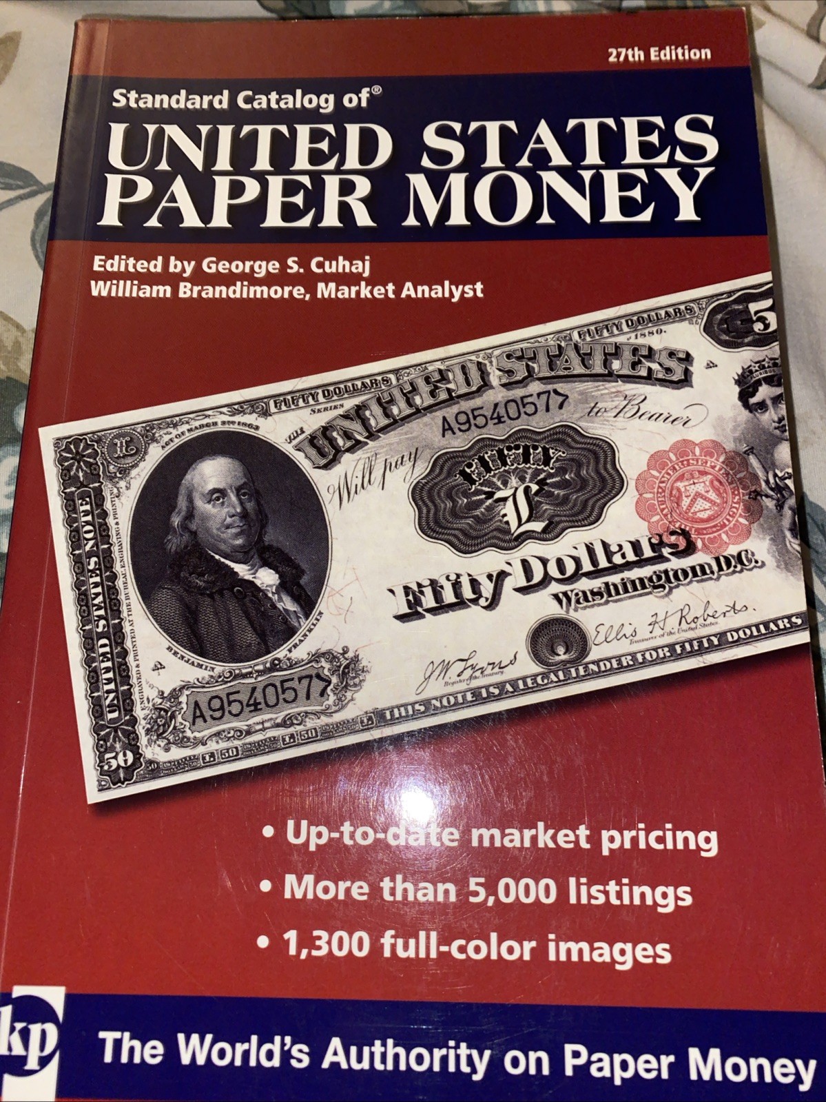 Standard Catalog Of United States Paper Money