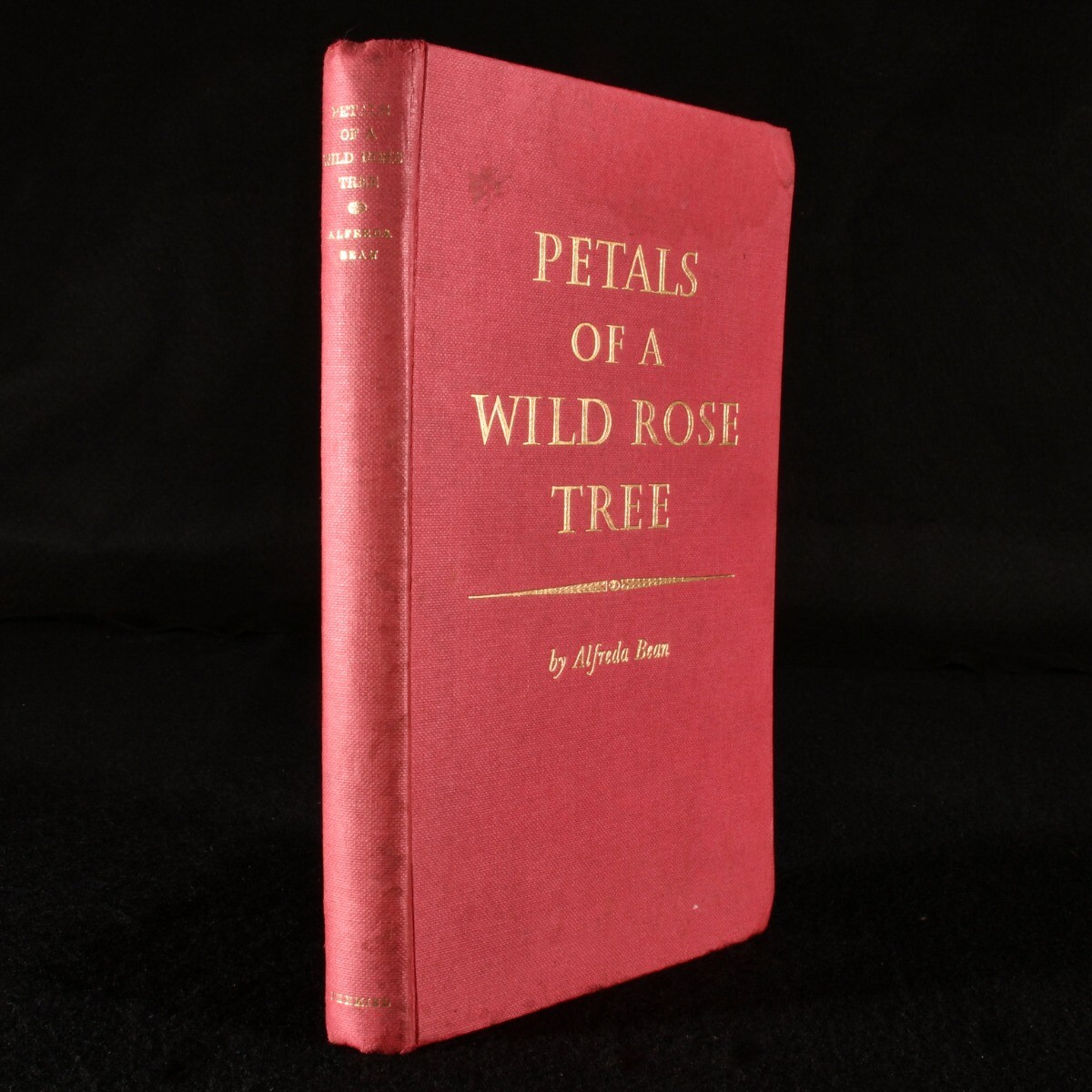 1965 Petals of a Wild Rose Tree Alfreda Bean Signed Illustrated Presentation …