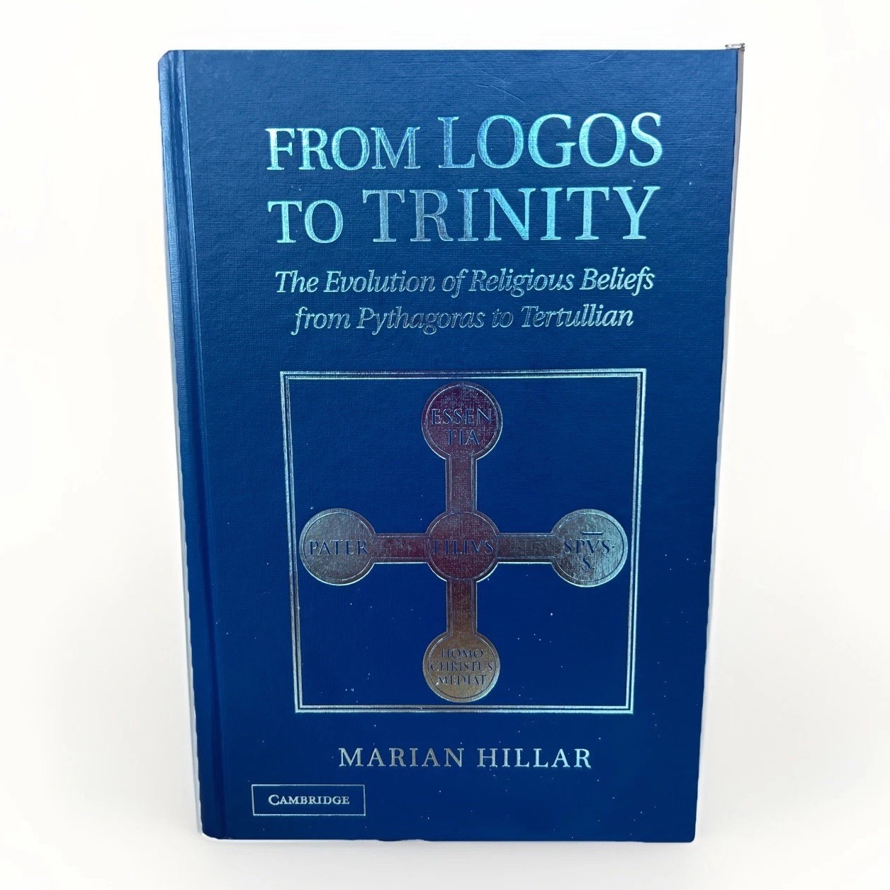 From Logos to Trinity by Marian Hillar 2012 Inscribed & Signed First Printing