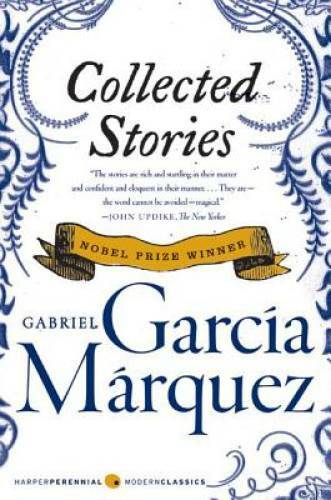 Collected Stories – Paperback By Garcia Marquez, Gabriel – GOOD