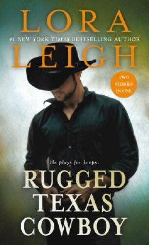Rugged Texas Cowboy: Two Stories in One: Cowboy and the Captive, Cow – VERY GOOD