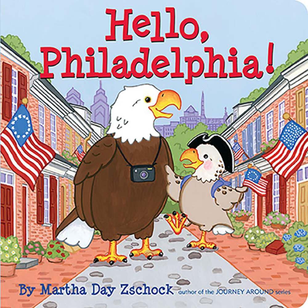 NEW Hello, Philadelphia!, PA 9781933212647 Hello Board Book