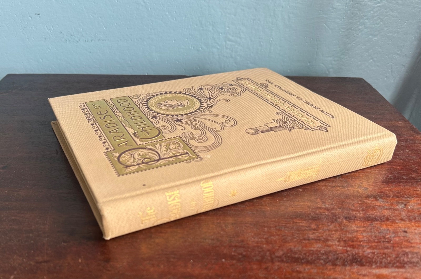 The Paradise Of Childhood, Quarter Century Edition: Kindergarten Guide (1907)