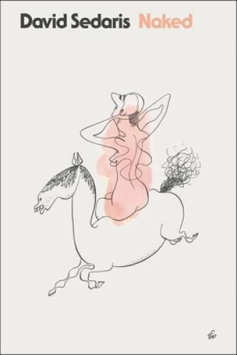 Naked – Paperback By David Sedaris – GOOD