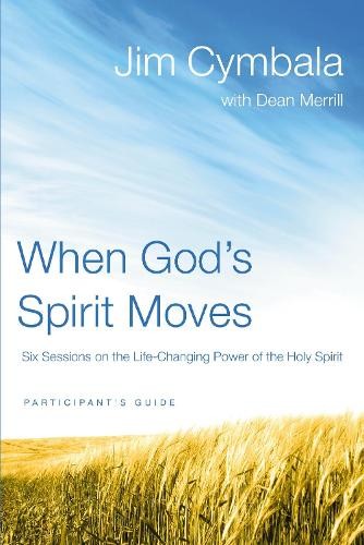 Jim Cymbala When God’s Spirit Moves Bible Study Particip (Paperback) (UK IMPORT)