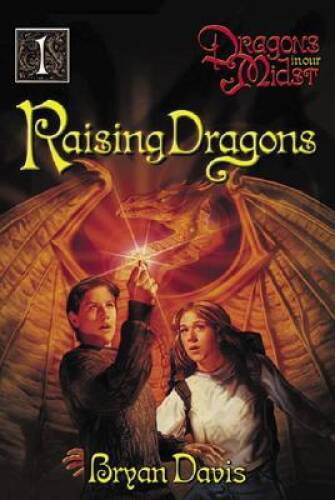 Raising Dragons (Dragons in Our Midst, Book 1) – Paperback – GOOD