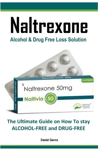 Daniel Garcia Naltrexone (Paperback) (UK IMPORT)