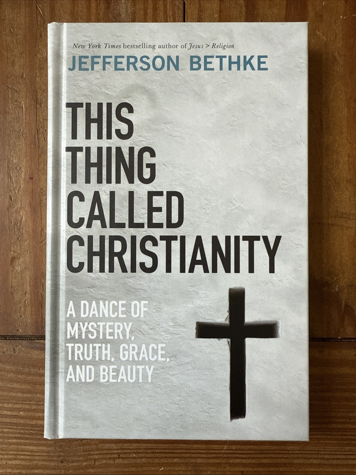 This Thing Called Christianity By Jefferson Bethke – New Hardcover FAST SHIPPING