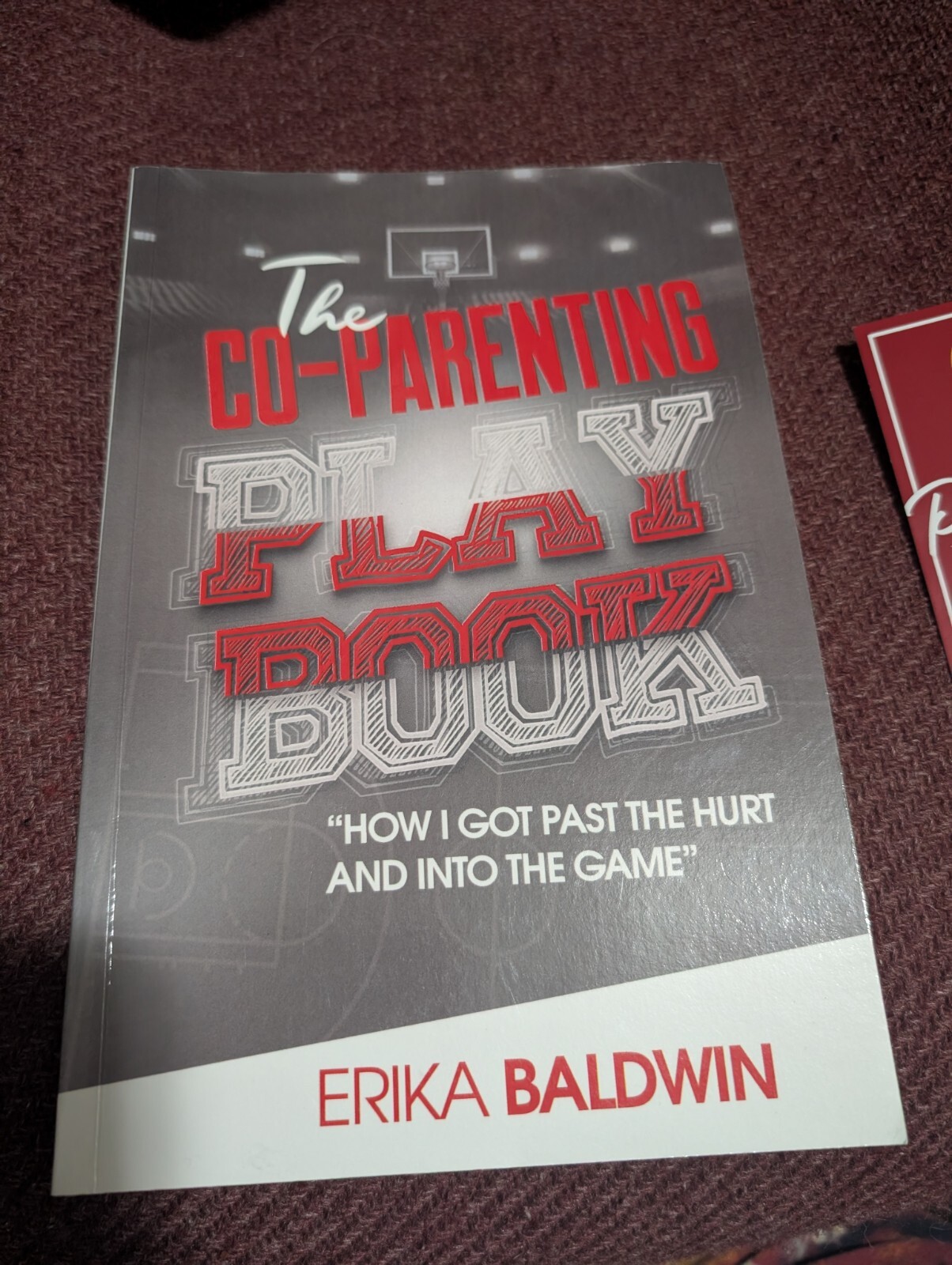 THE CO-PARENTING PLAYBOOK: By Erika Baldwin Signed By Author