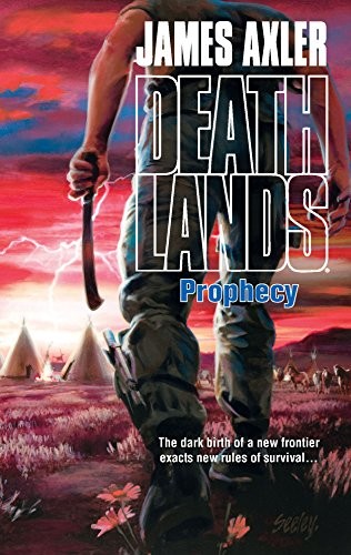 Prophecy (Death Lands 90) – Mass Market Paperback By Axler, James – GOOD