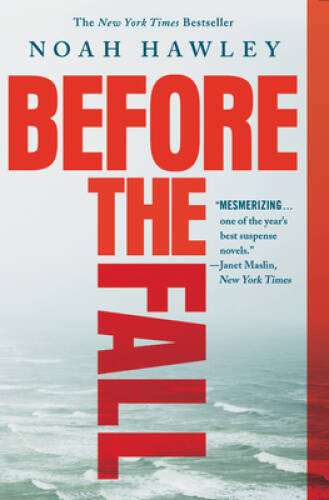 Before the Fall – Paperback By Hawley, Noah – GOOD