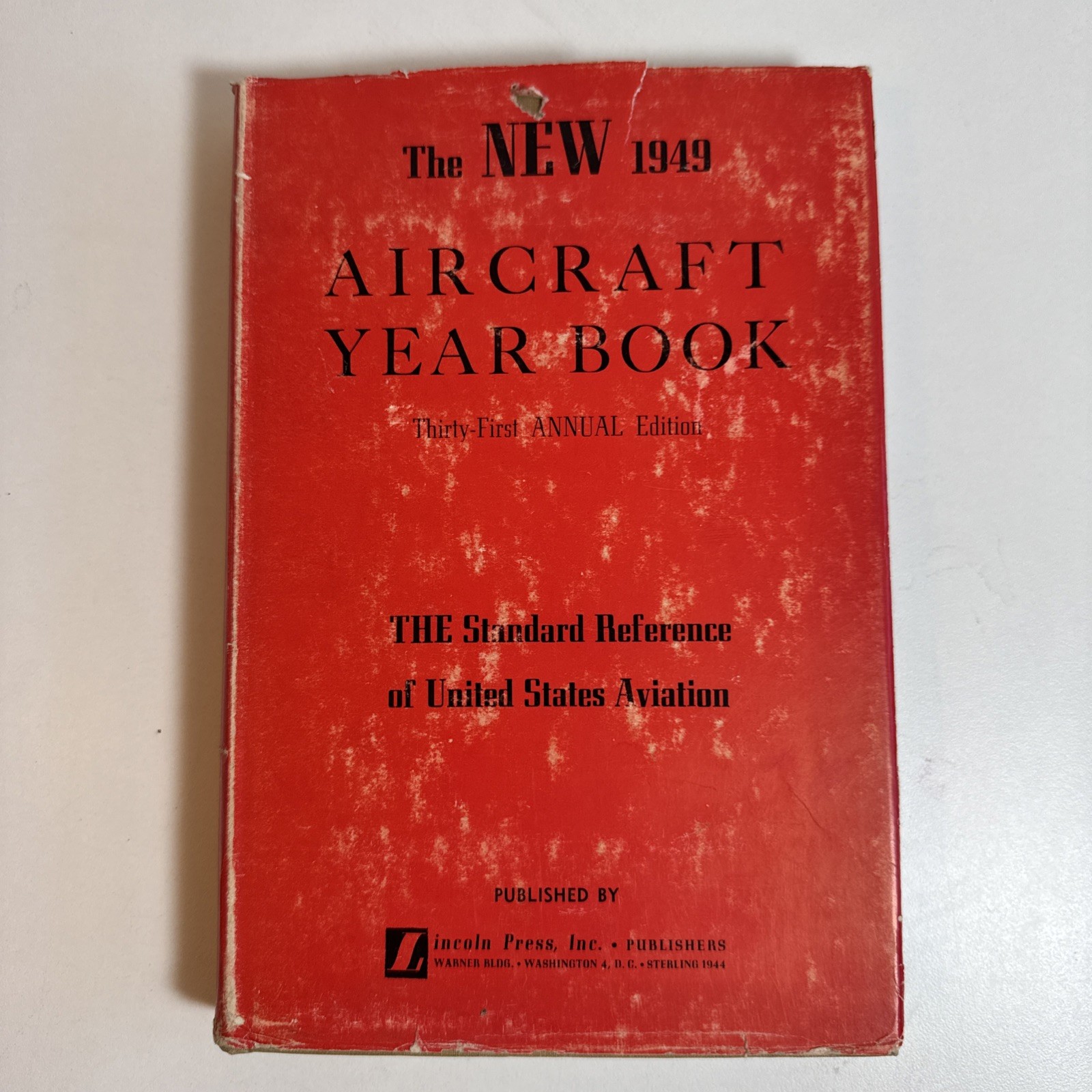 The AIRCRAFT YEAR BOOK For 1949, 31st Annual Edition 464 Pages HC Dustcover
