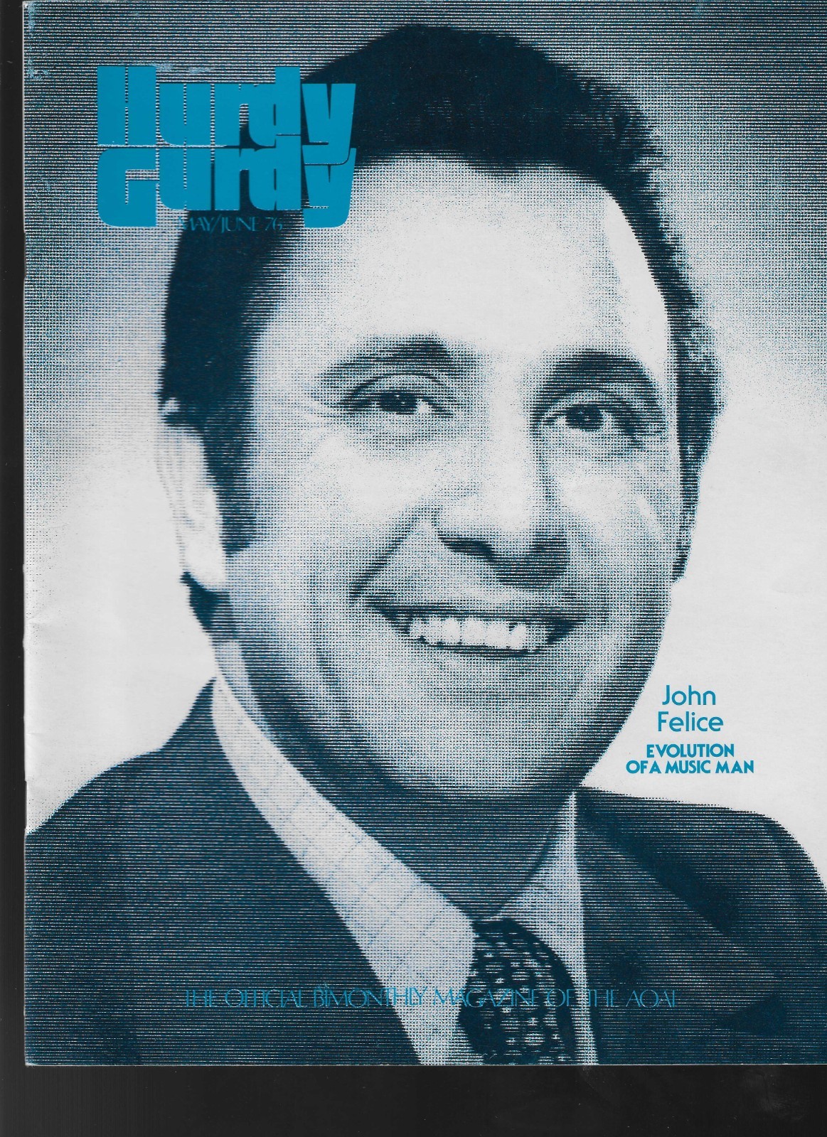 Hurdy Gurdy Magazine May-June 1976 Bimonthly Magazine of The AOAI