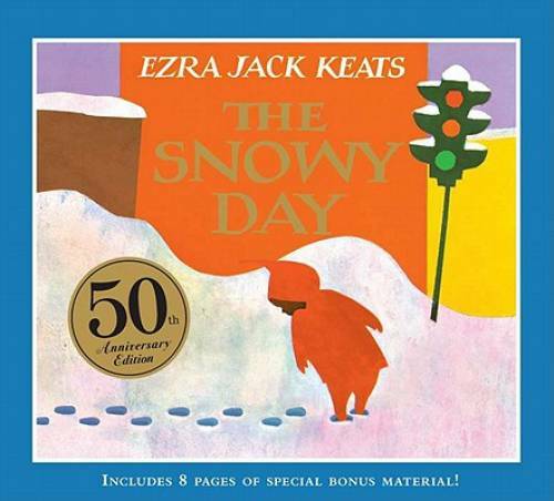 The Snowy Day: 50th Anniversary Edition – Hardcover By Keats, Ezra Jack – GOOD