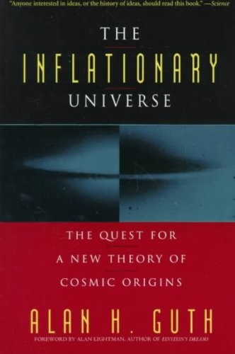 The Inflationary Universe by Guth, Alan