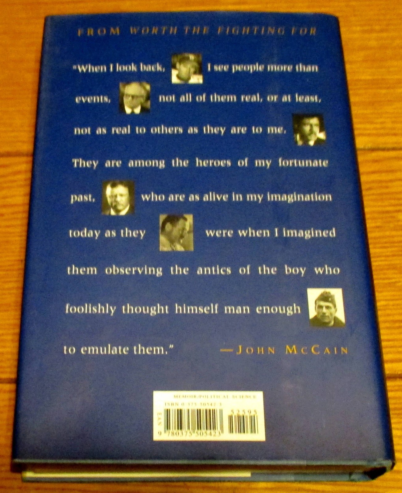 2002 Worth The Fighting For by John McCain SIGNED First Edition H/C Book D/J