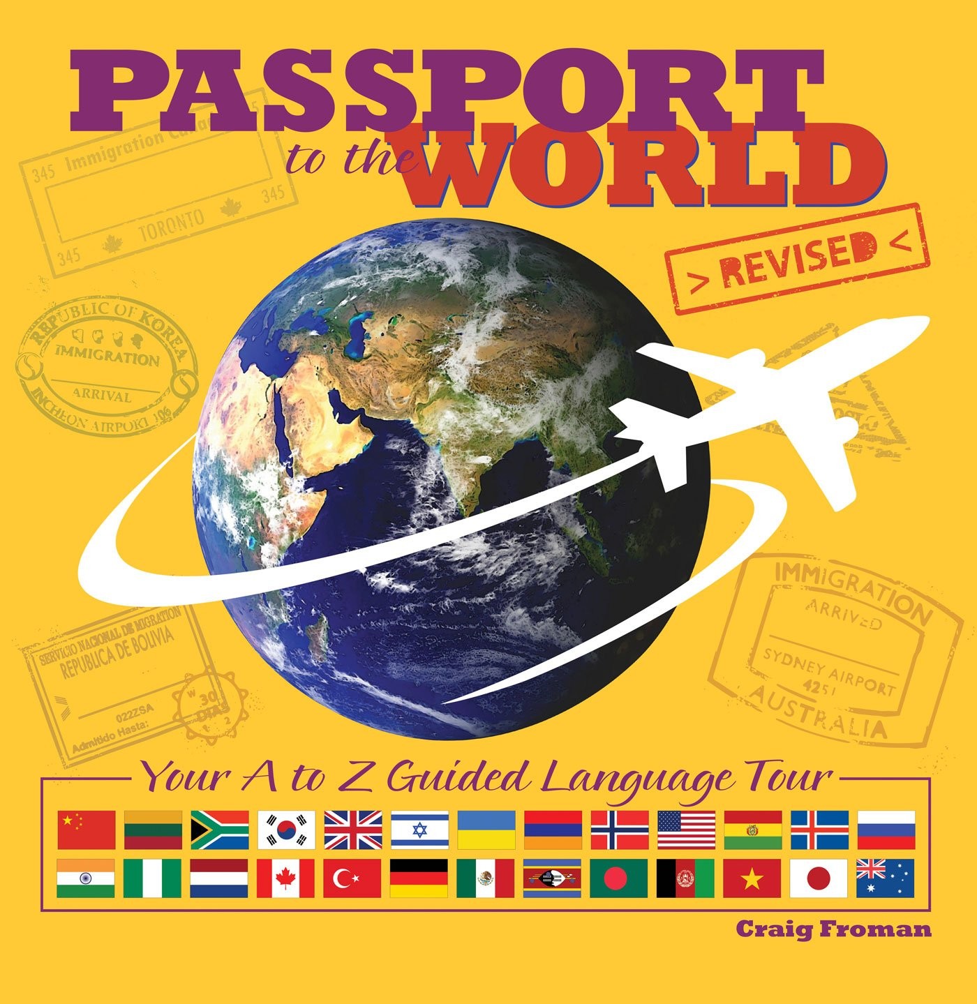 Passport to the World: Your A to Z Guided Language Tour