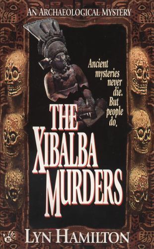 The Xibalba Murders; Archaeological Mysterie- 9780425157220, Hamilton, paperback