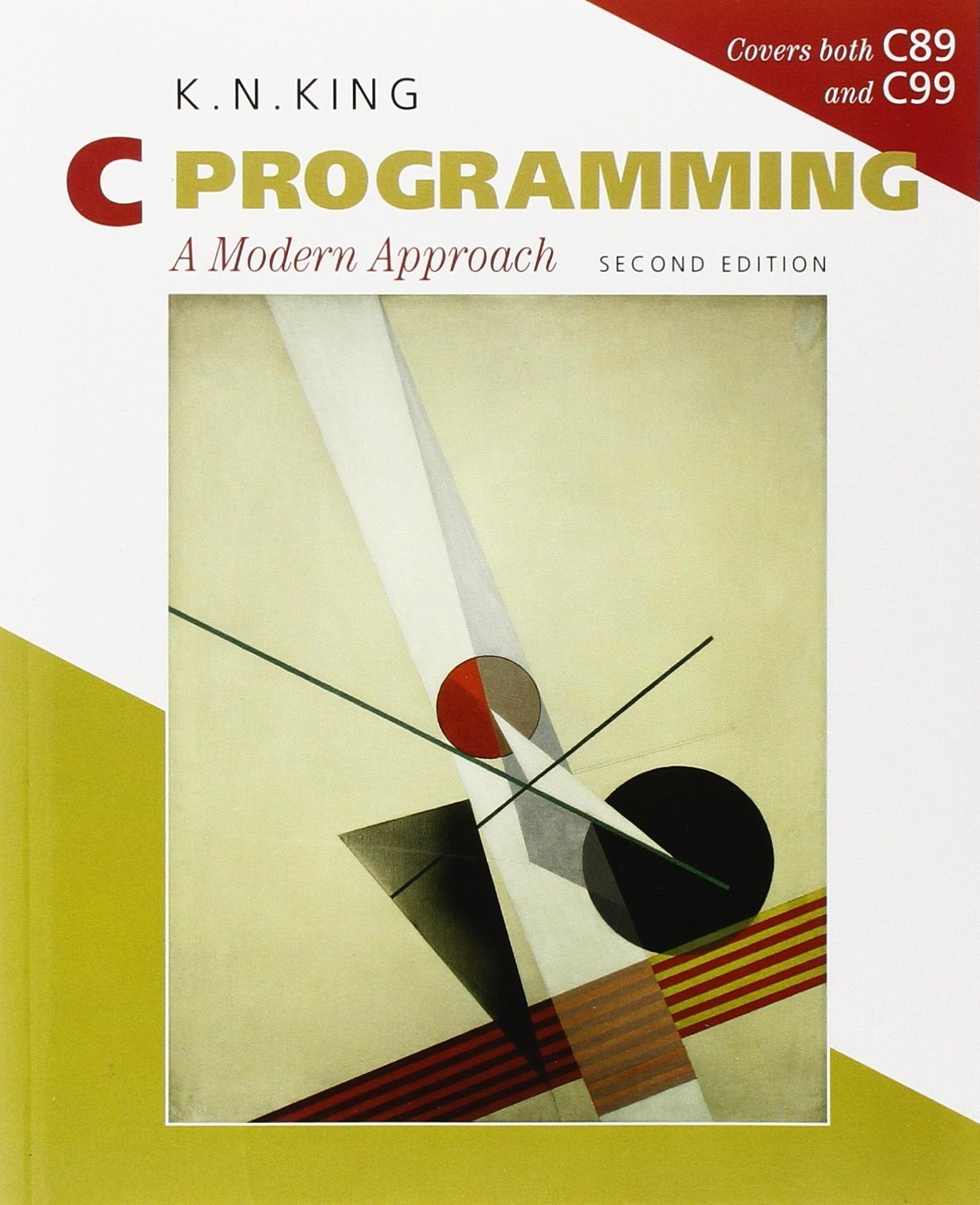 C Programming: A Modern Approach 2nd Edition K.N. King PB – Very Good