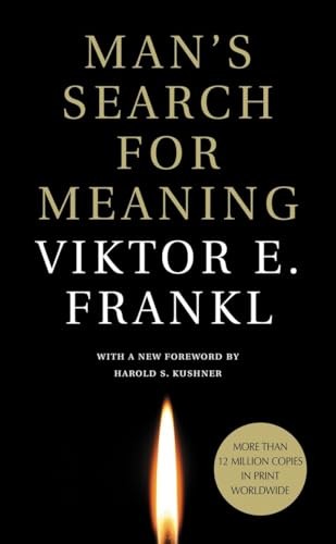Man’s Search for Meaning, Frankl, Viktor E.