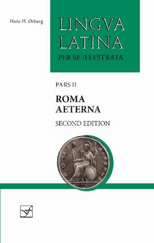 Roma Aeterna, Paperback by Ørberg, Hans H., Brand New, Free shipping in the US