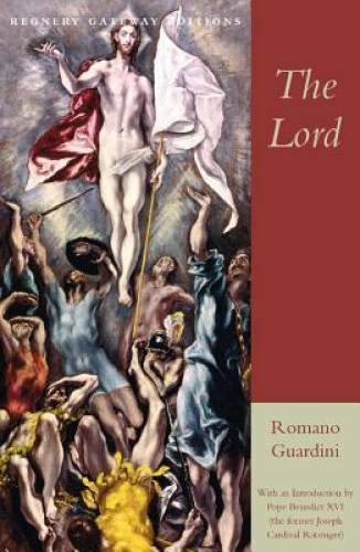 The Lord (None) – Paperback By Romano Guardini – GOOD