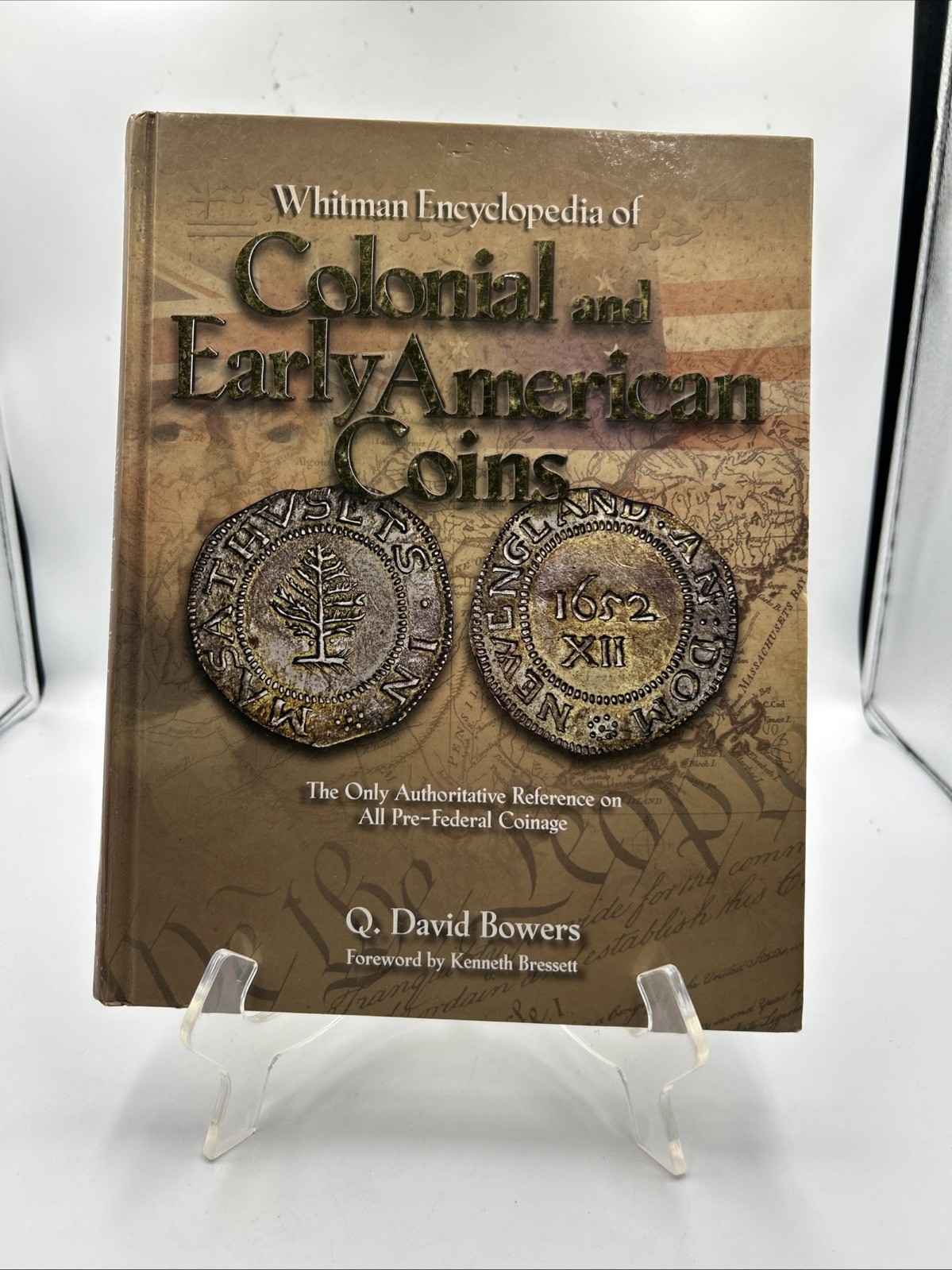 Whitman Encyclopedia of Colonial & Early American Coins Q. David Bowers HC 2009