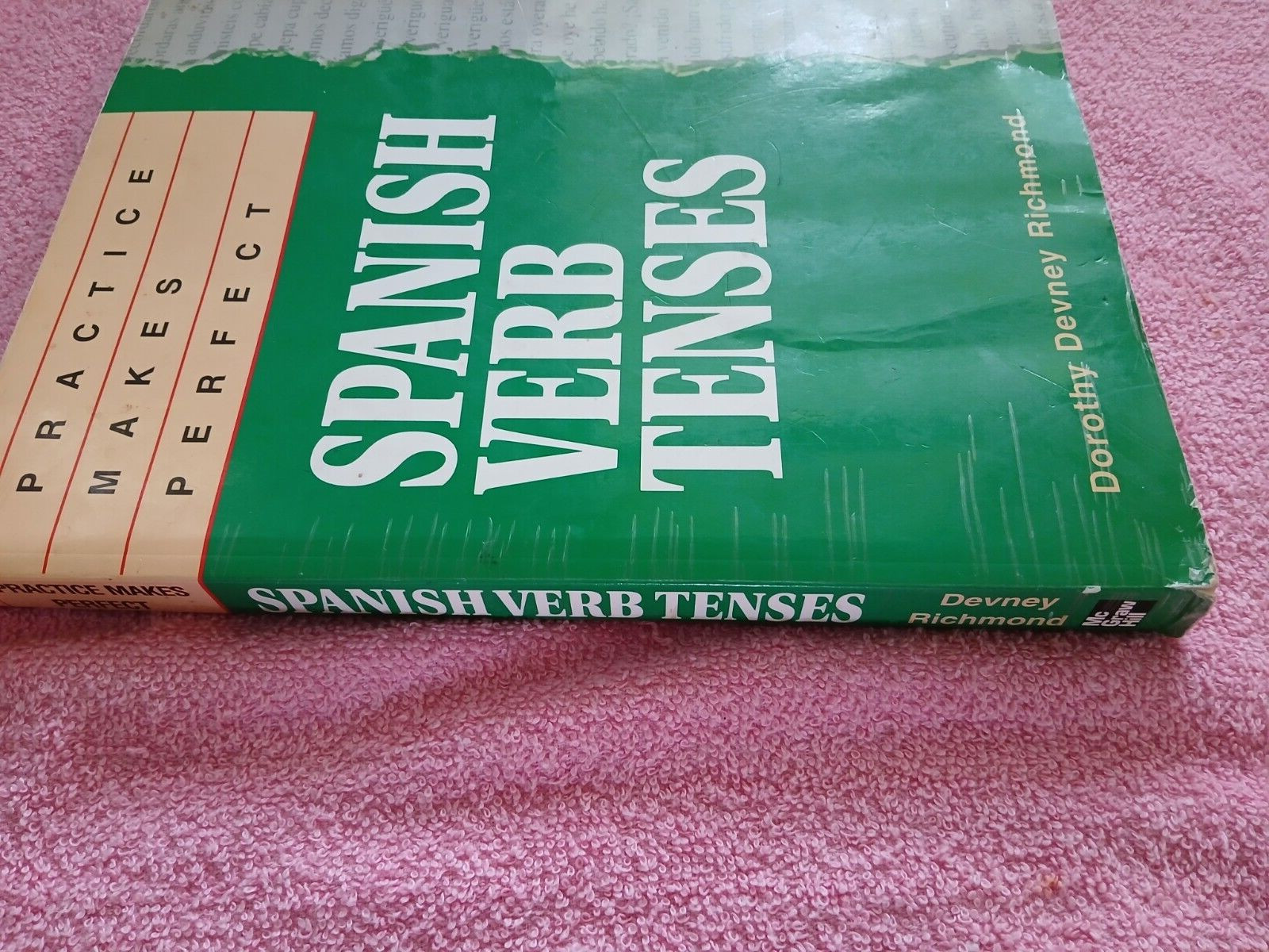 SPANISH VERB TENSES 1996 Dorothy Devney Richmond TextBook