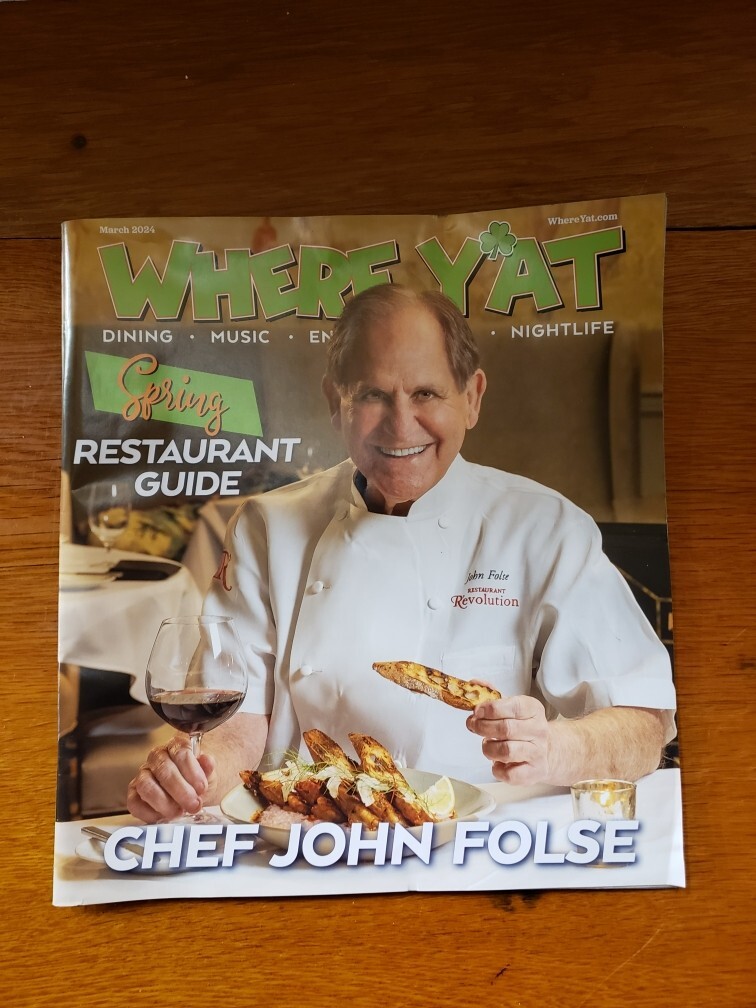 Where Y’At Magazine Chef John Folse Restaurant Guide March 2024 New Orleans