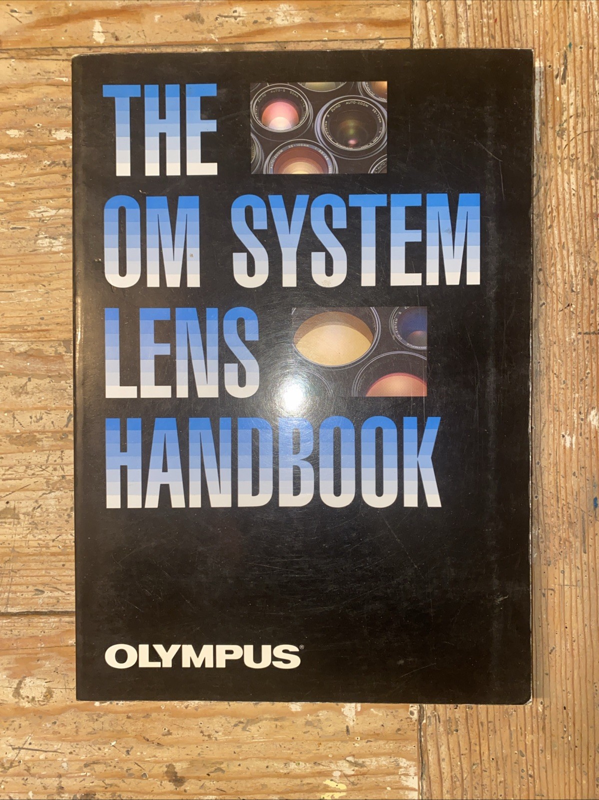 Vintage The OM System Lens Handbook Olympus Camera Photography Lenses Book 1985