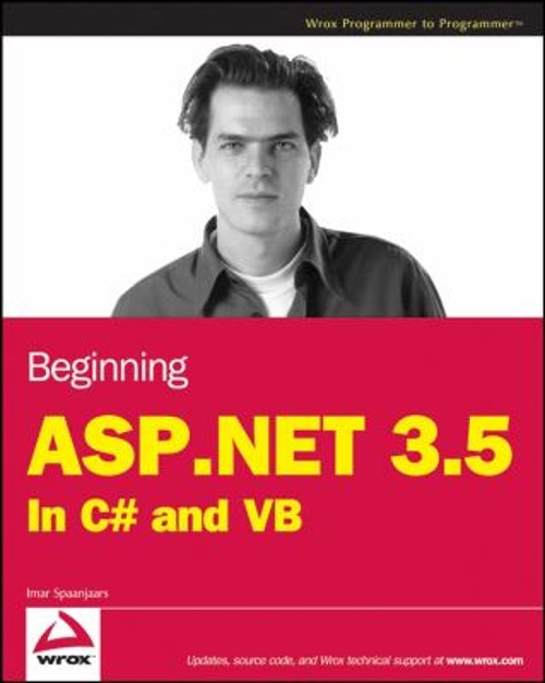Beginning ASP.NET 3.5 : In C# and VB Paperback Imar Spaanjaars