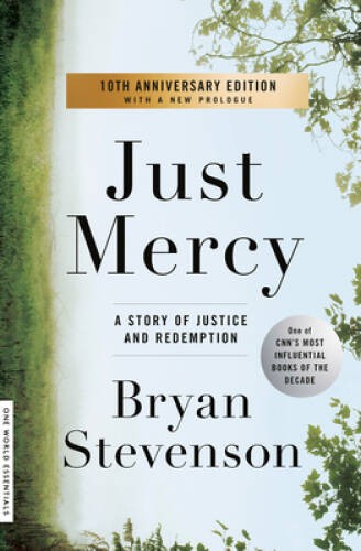 Just Mercy: A Story of Justice and Redemption – Paperback – GOOD