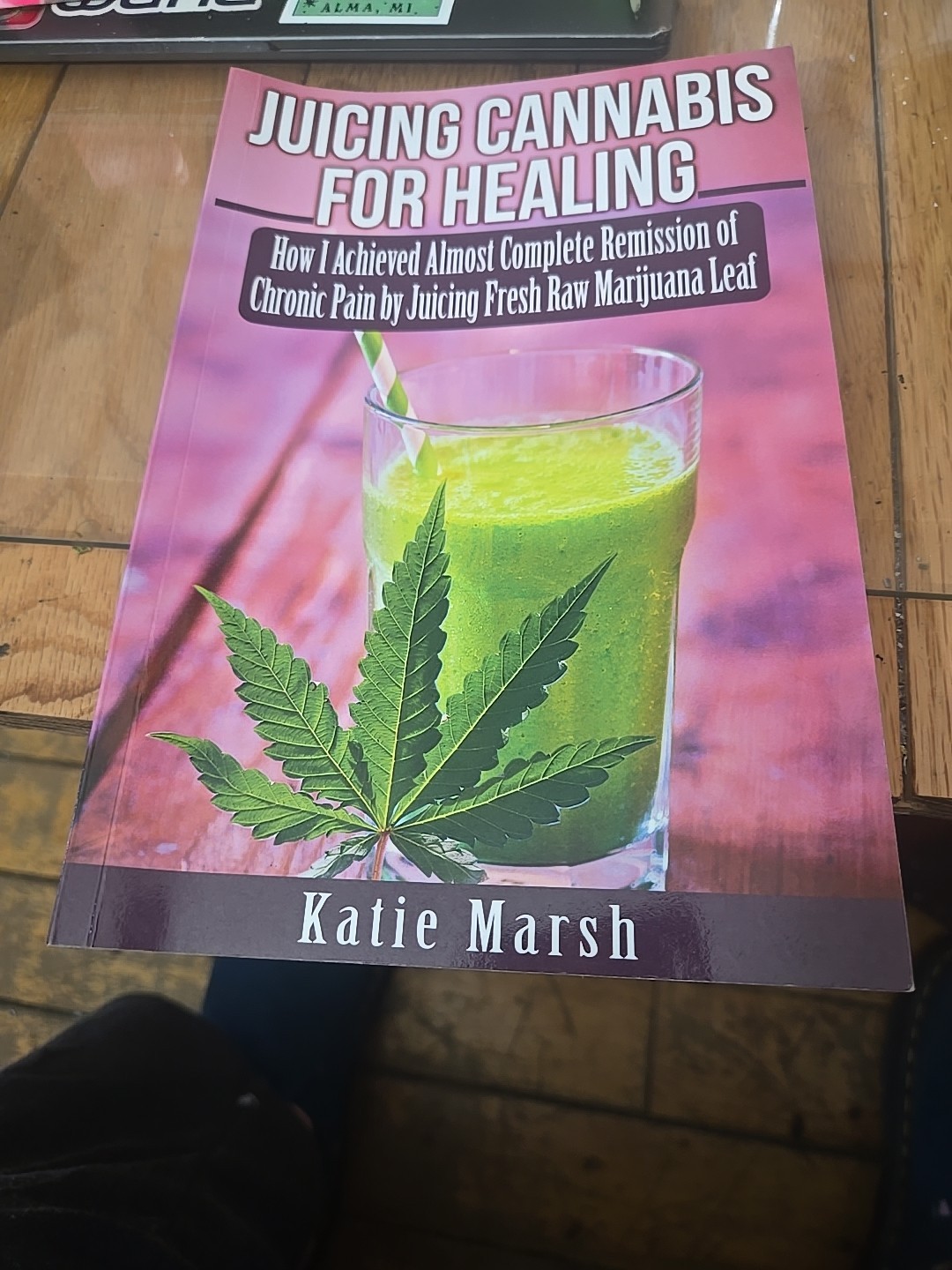 Juicing Cannabis for Healing : How I Achieved Almost Complete Remission of…