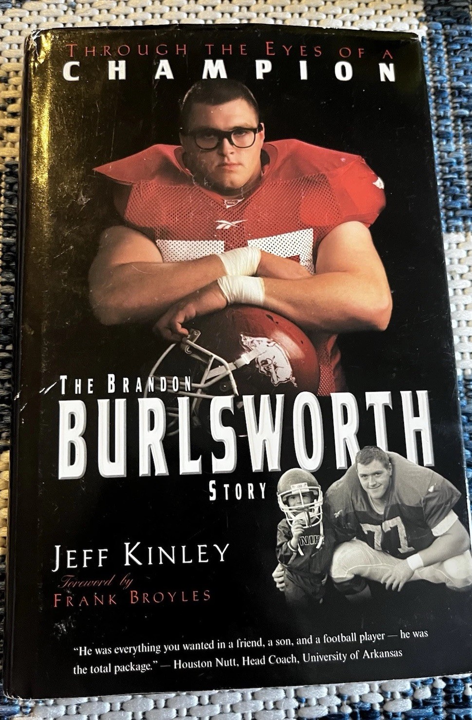 Signed! Through The Eyes Of A Champion Brian Burlsworth Story By Jeff Kinley