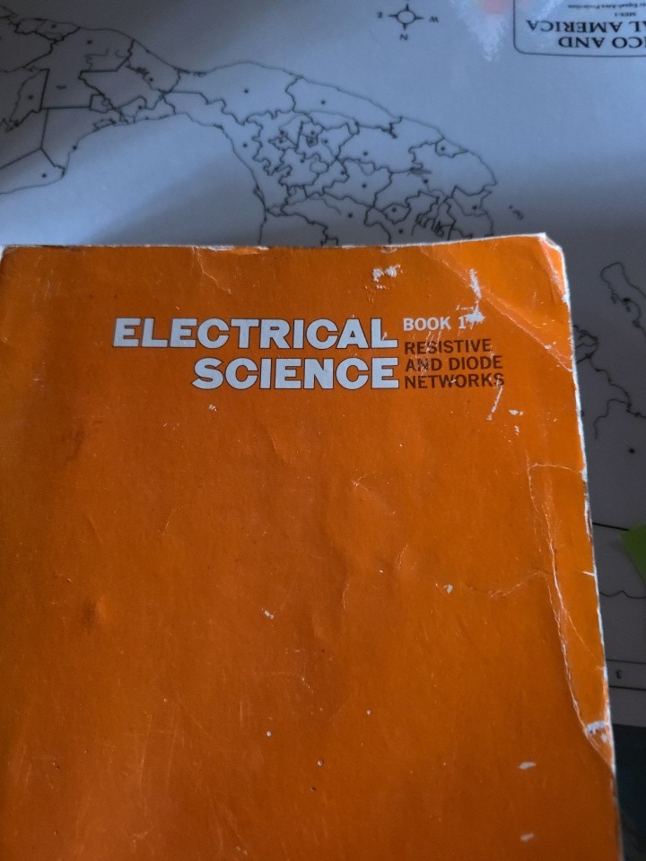 Vtg McGraw-Hill Electrical Science Book 1, Resistive And Diode Networks 1970