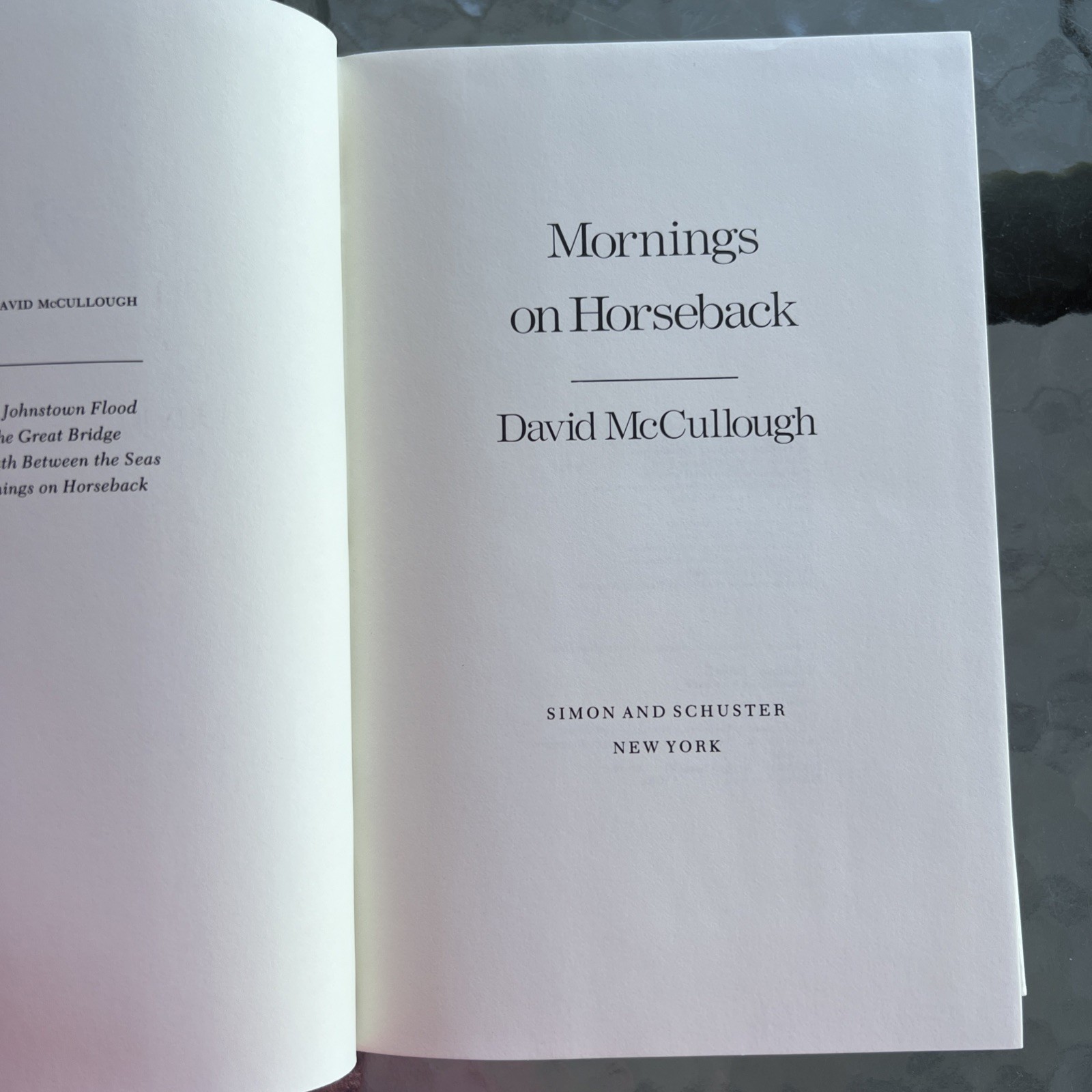 Mornings On Horseback by David McCullough 1st Edition First Printing 1981