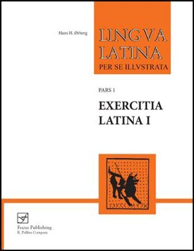 Exercitia Latina I: Exercises for Familia Romana by Hans H. rberg: New