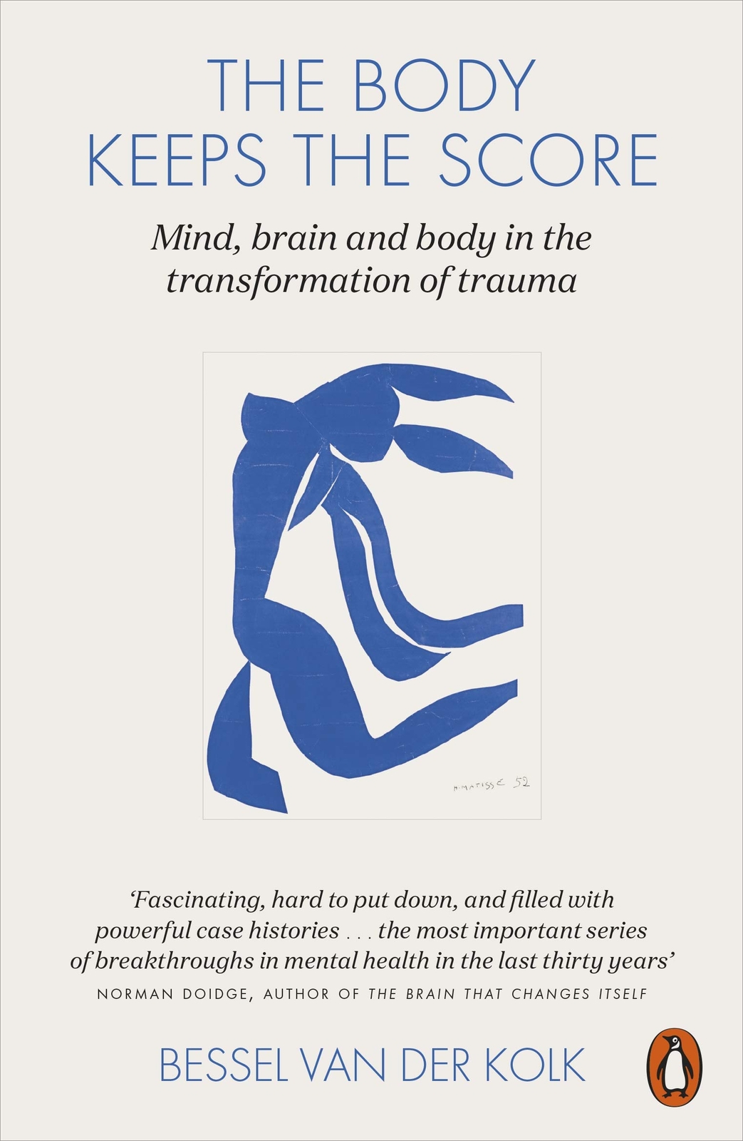 The Body Keeps the Score : Brain, Mind, and Body By Kolk Bessel Van NEW Paperbck