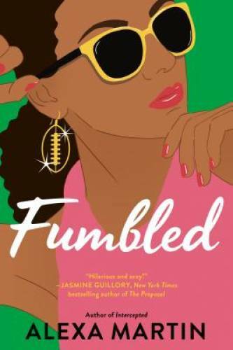 Fumbled (Playbook, The) – Paperback By Martin, Alexa – GOOD