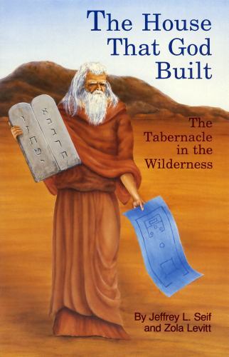 The House That God Built by Zola Levitt; Jeffrey L. Seif