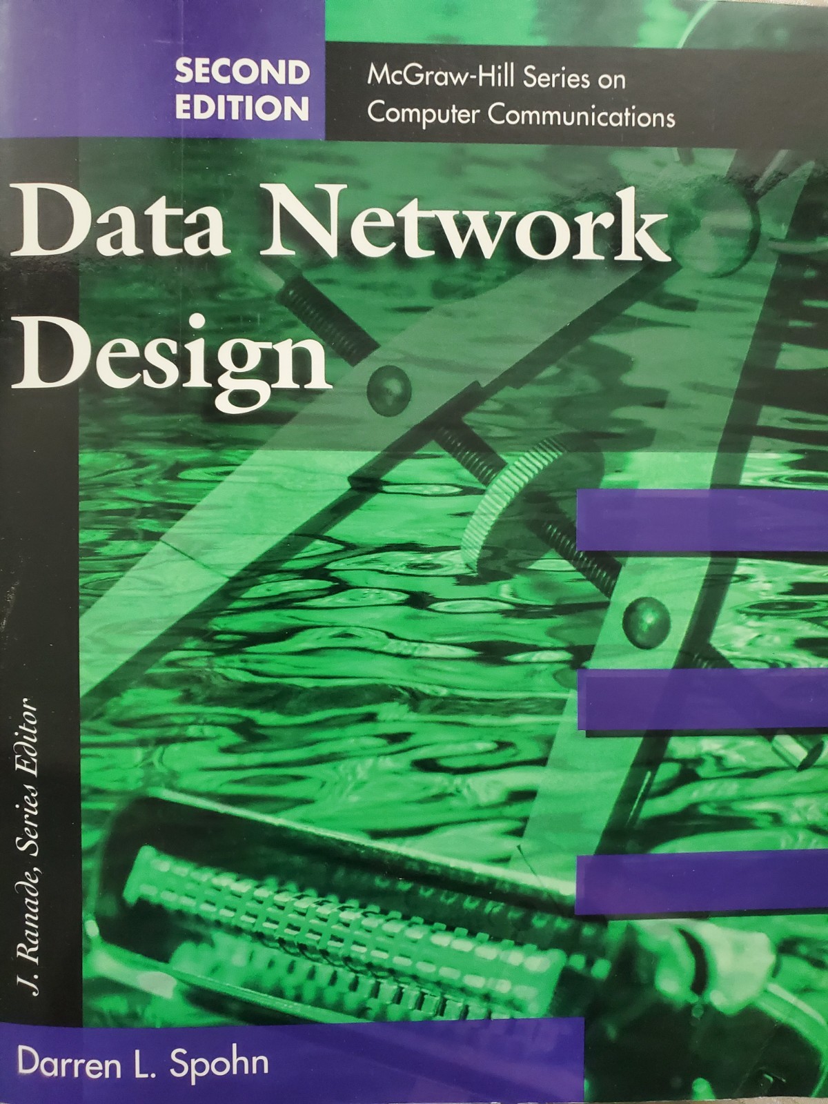 Mcgraw-Hill Computer Communications Ser.: Data Network Design by Darren L. Spohn