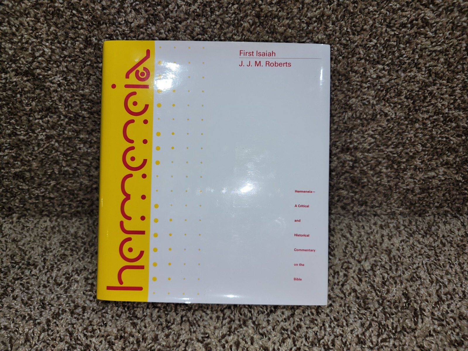 Signed – FIRST Isaiah Hermeneia J. J. M. Roberts religion / old testament