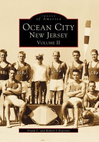 Ocean City, New Jersey : Volume II by Not Available (1998, Perfect)