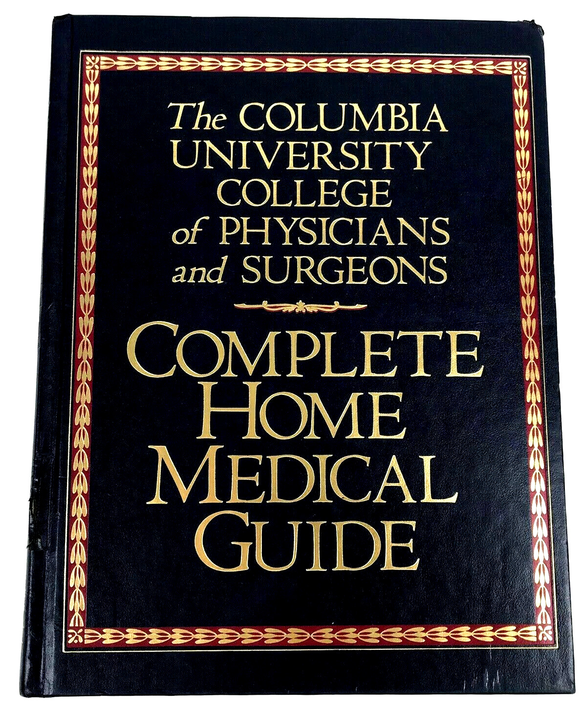 Columbia University Complete Home Medical Guide 1985 First Edition