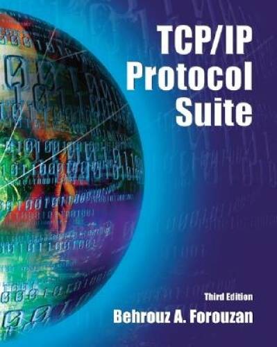 TCP/IP Protocol Suite (McGraw-Hill Forouzan Networking) – Hardcover – VERY GOOD