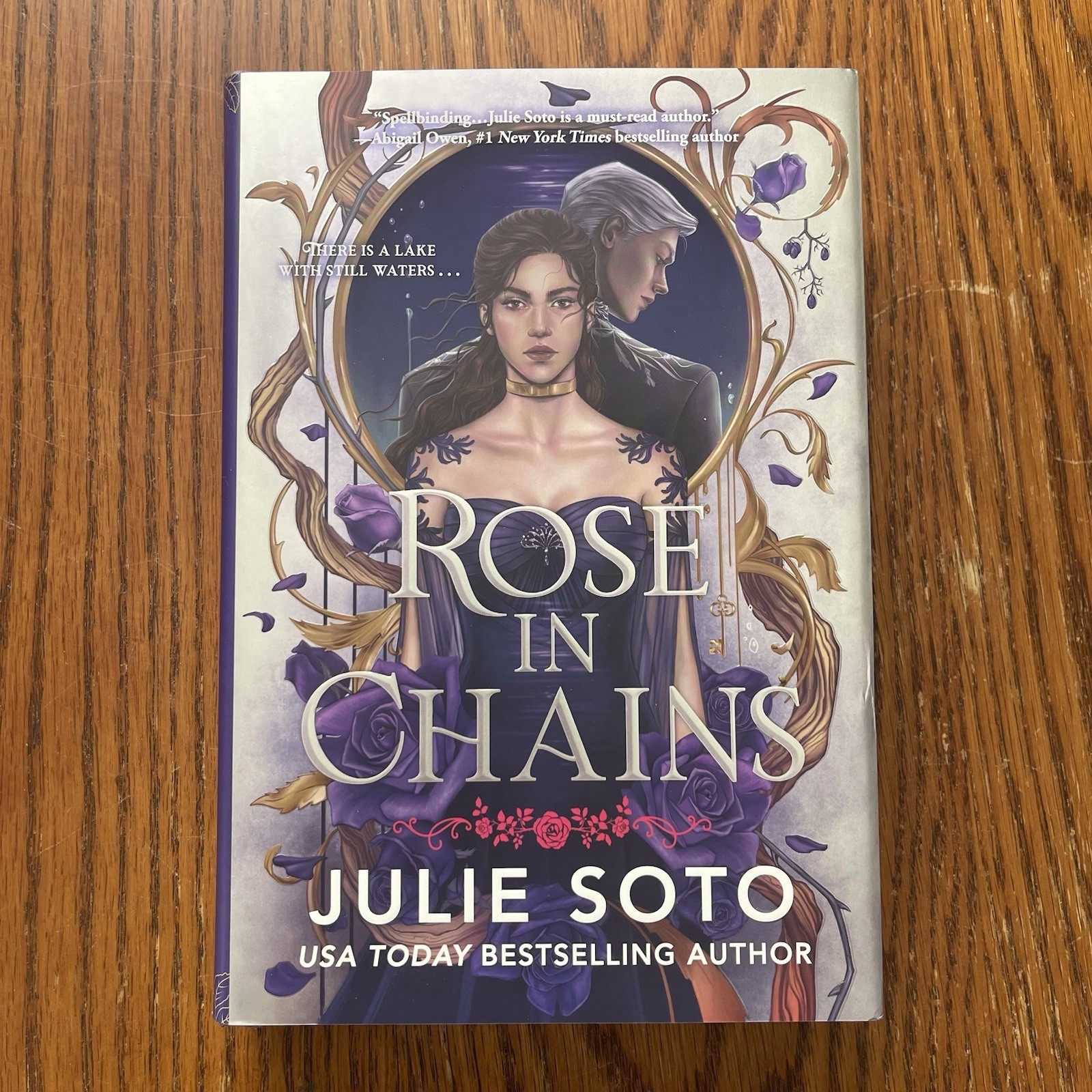 Signed + Lined Rose in Chains Deluxe Edition Julie Soto