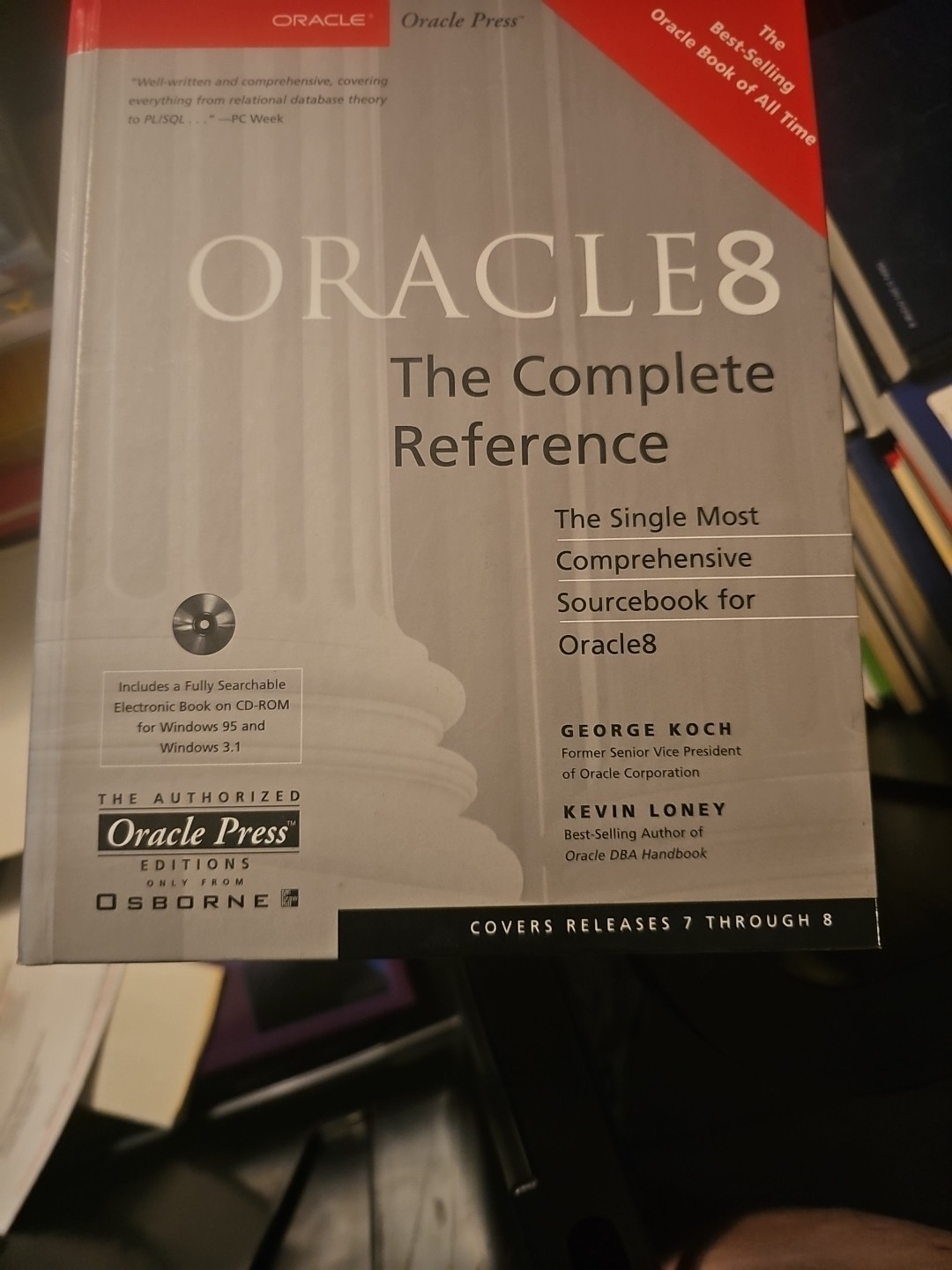 The Complete Reference Ser.: Oracle 8 : The Complete Reference by George K. Koch