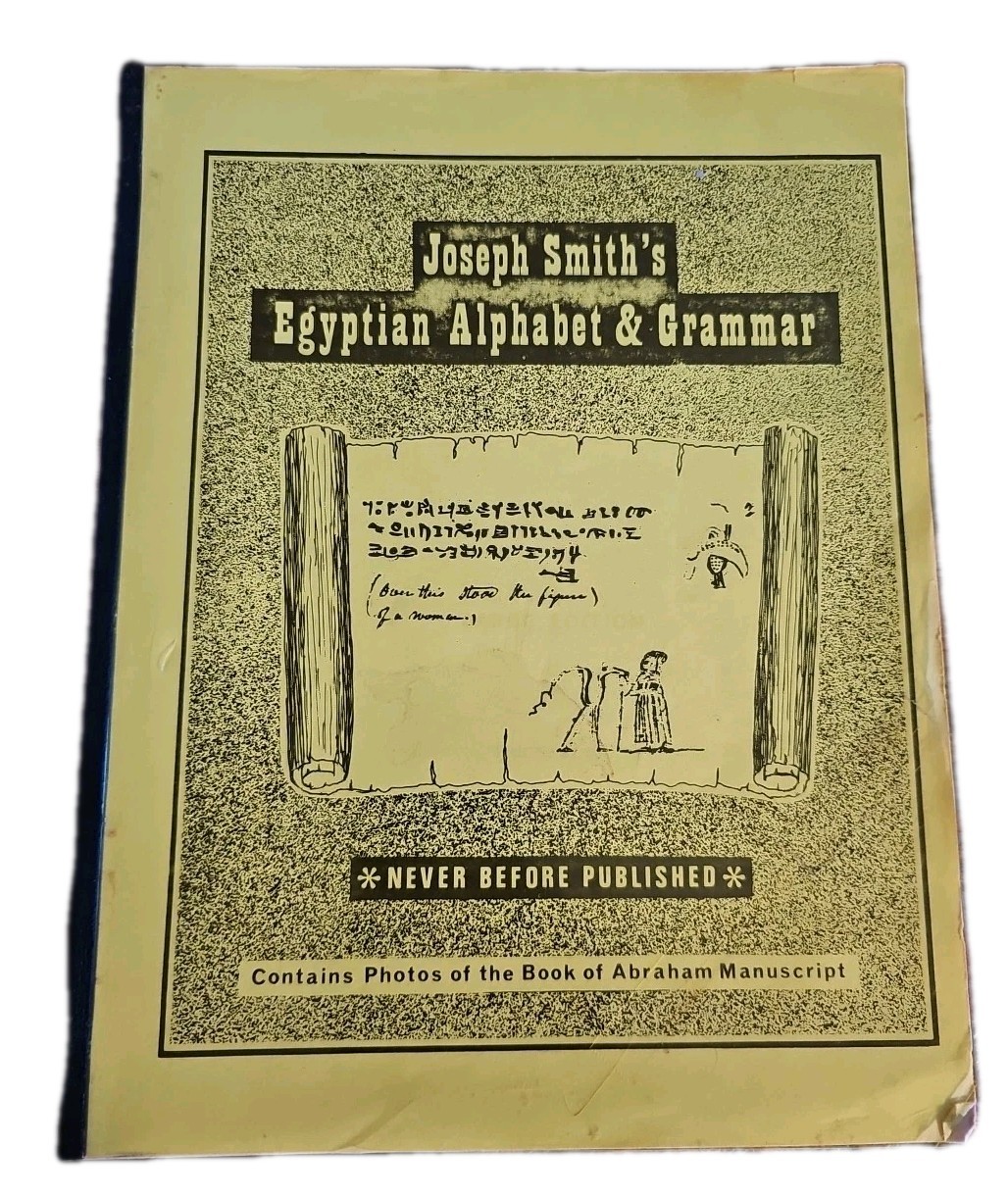 Joseph Smith Egyptian Alphabet & Grammar Large Edition Mormon Occult Facsimile